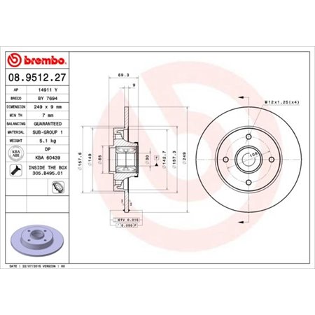 08.9512.27 Piduriketas BREMBO